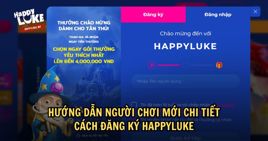 Hướng Dẫn Chi Tiết Cách Đăng Ký HappyLuke Nhanh Chóng Nhất 1 Cách đăng ký HappyLuke cho tân thủ