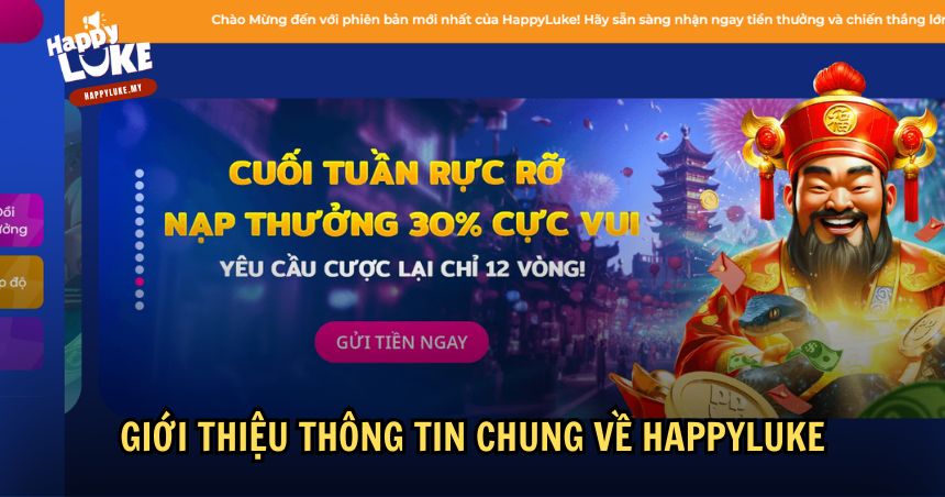 Giới thiệu thông tin chung về HappyLuke