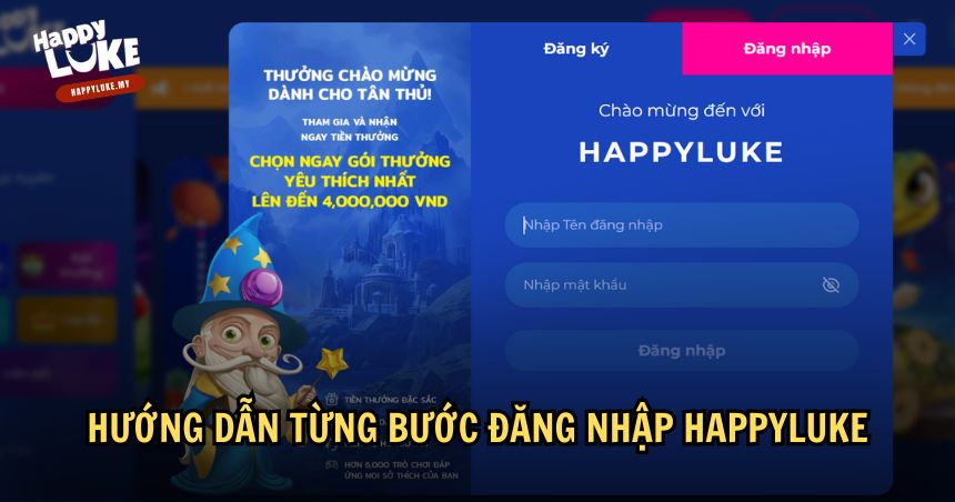 Cách Đăng Nhập HappyLuke: Hướng Dẫn Chi Tiết Từng Bước 1 Hướng dẫn từng bước đăng nhập HappyLuke
