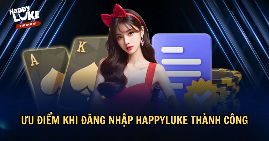 Cách Đăng Nhập HappyLuke: Hướng Dẫn Chi Tiết Từng Bước 3 Đăng nhập HappyLuke thành công giúp bạn tận hưởng trọn vẹn các dịch vụ